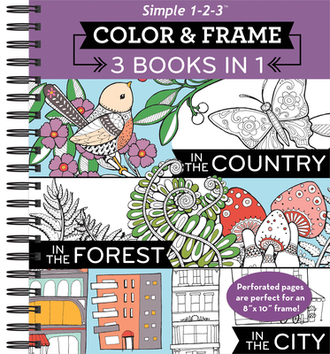 Color & Frame - 3 Books in 1 - Country, Forest, City (Adult Coloring Book) Cover Image