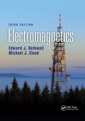 Electromagnetics By Edward J. Rothwell, Michael J. Cloud Cover Image