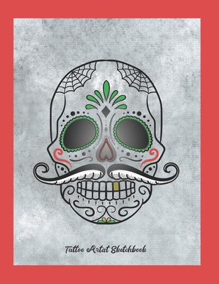 Tattoo Artist Sketchbook: A creative place to keep your Sketch drawings for Body Art and a place to keep finished tattoo photos/pictures. By Amy Price Cover Image