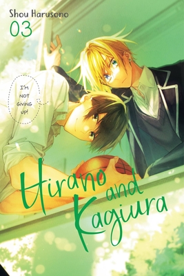 Hirano and Kagiura, Vol. 3 (manga) (Hirano and Kagiura (manga) #3) Cover Image
