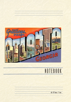 Vintage Lined Notebook Greetings from Atlanta Cover Image
