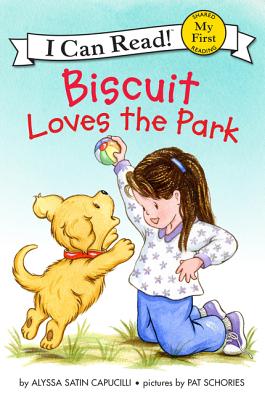 Biscuit Loves the Park (My First I Can Read) By Alyssa Satin Capucilli, Pat Schories (Illustrator) Cover Image