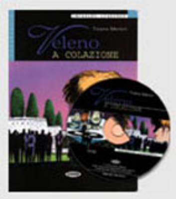 Veleno A Colazione [With CD (Audio)] (Imparare Leggendo) Cover Image