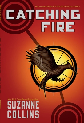 Cover for Catching Fire (Hunger Games, Book Two)