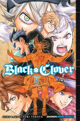 Black Clover, Vol. 8 By Yuki Tabata Cover Image