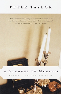 A Summons to Memphis (Vintage International) By Peter Taylor Cover Image