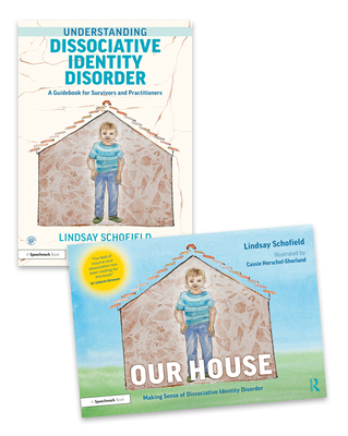 Understanding Dissociative Identity Disorder: A Picture Book and Guidebook Set By Lindsay Schofield, Cassie Herschel-Shorland (Illustrator) Cover Image