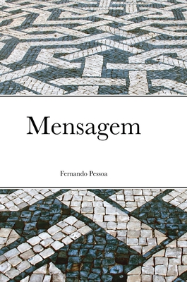 Mensagem By Fernando Pessoa Cover Image