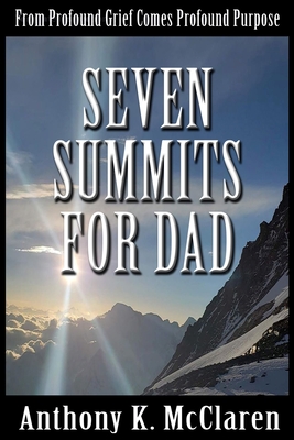Seven Summits for Dad