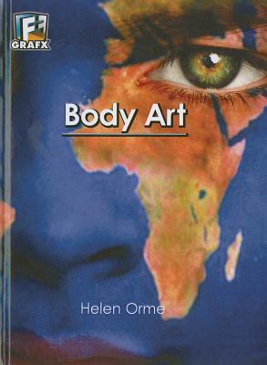 Body Art (Fact to Fiction Grafx (Library)) Cover Image