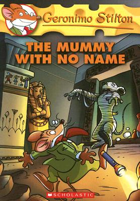 The Mummy with No Name (Geronimo Stilton #26) Cover Image