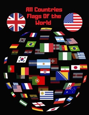 All Countries Flags Of the World: Capitals and Flags of The world, Countries and capitals flash cards Cover Image