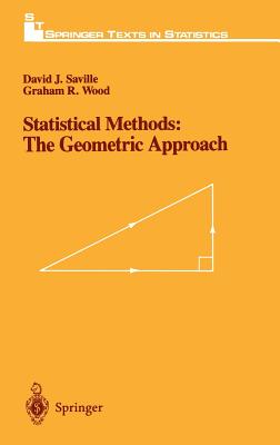Statistical Methods: The Geometric Approach (Springer Texts in ...