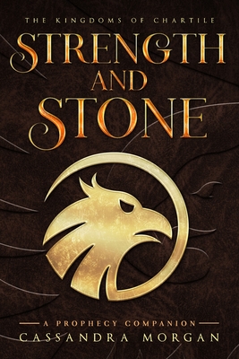 Strength and Stone: A Prophecy Companion Novella Cover Image