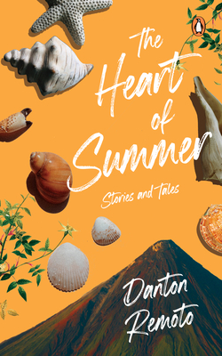 The Heart of Summer: Stories and Tales