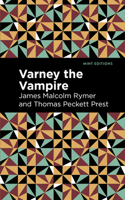 Varney the Vampire (Mint Editions (Horrific)