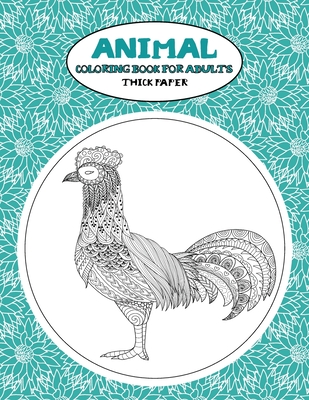 Coloring Book for Adults Thick paper - Animal Cover Image