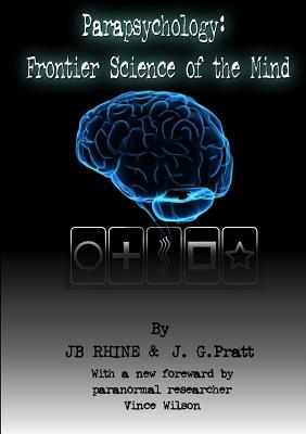 Parapsychology: Frontier Science Of The Mind By J. B. Rhine, J. G. Pratt Cover Image