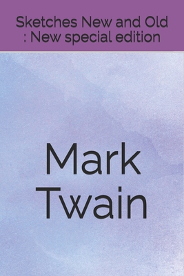 Sketches New and Old