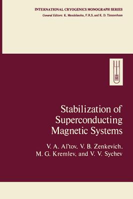 Stabilization of Superconducting Magnetic Systems (Exlog Petroleum Geology and Engineering Handbooks)