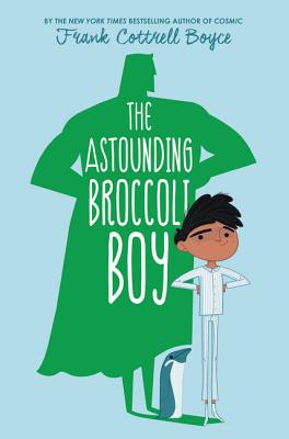 Cover for The Astounding Broccoli Boy