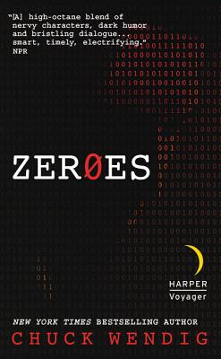 Zeroes By Chuck Wendig Cover Image