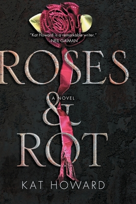 Cover for Roses and Rot