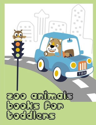 zoo animals books for toddlers: Baby Cute Animals Design and Pets Coloring Pages for boys, girls, Children Cover Image