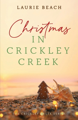 Christmas in Crickley Creek By Laurie Beach Cover Image