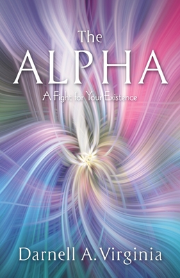 The Alpha: A Fight for Your Existence Cover Image