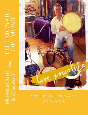 The Mosaic of Music: Mystery of Percussion and Dance Cover Image