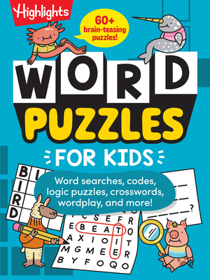 Word Puzzles for Kids: Dozens of Crosswords, Word Searches and Vocabulary Word Games for Ages 6-9, Screen-Free Word Puzzle Book to Build Spelling, Reading and Confidence