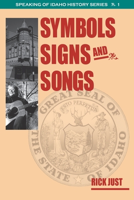 Symbols, Signs, and Songs By Rick Just Cover Image