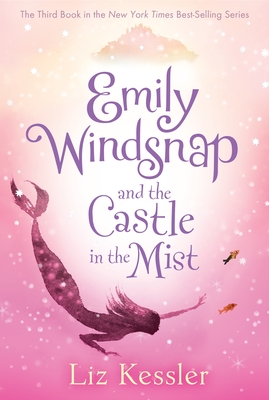 Emily Windsnap and the Castle in the Mist Cover Image