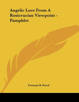 Angelic Love From A Rosicrucian Viewpoint - Pamphlet Cover Image