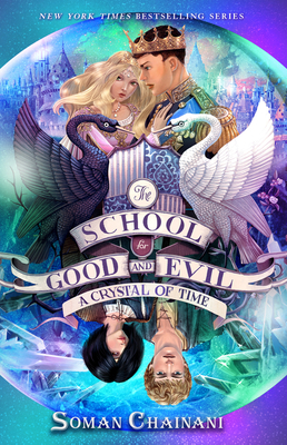 The School for Good and Evil #5: A Crystal of Time: Now a Netflix Originals Movie Cover Image