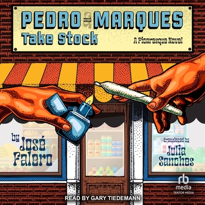 Pedro and Marques Take Stock: A Picaresque Novel Cover Image