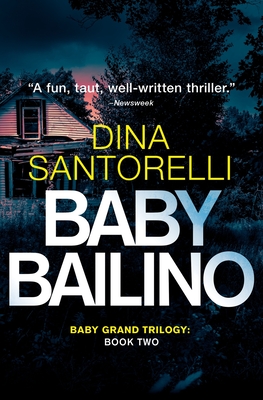 Baby Bailino By Dina Santorelli Cover Image