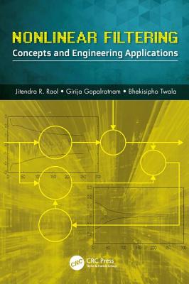 Nonlinear Filtering: Concepts and Engineering Applications Cover Image