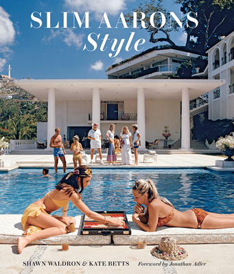 Slim Aarons: Style: Photographs Cover Image