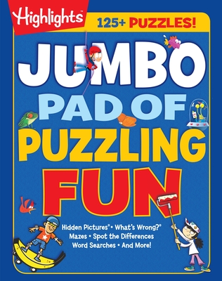 Jumbo Pad of Puzzling Fun (Highlights Jumbo Books & Pads)