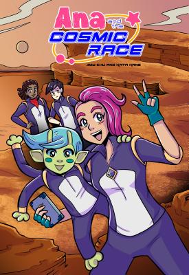 Ana and the Cosmic Race #2 By Amy Chu, Kata Kane (Illustrator) Cover Image