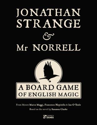 Jonathan Strange & Mr Norrell: A Board Game of English Magic