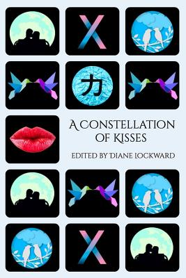 A Constellation of Kisses By Diane Lockward (Editor), Lee Upton (Introduction by) Cover Image