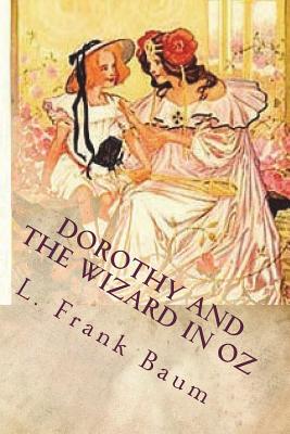 Dorothy and the Wizard in Oz
