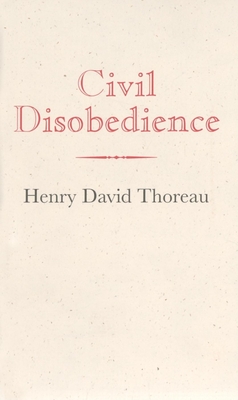 Civil Disobedience (Books of American Wisdom)