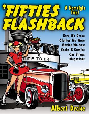 Fifties Flashback: A Nostalgia Trip! Cover Image