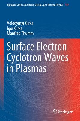 Surface Electron Cyclotron Waves in Plasmas Cover Image