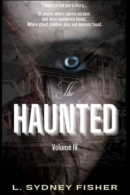 The Haunted: On the Haunted Trail (Paperback) | Buxton Village Books