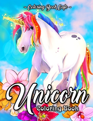 Download Unicorn Coloring Book An Adult Coloring Book Featuring Beautiful And Magical Unicorns For Stress Relief And Relaxation Paperback River Bend Bookshop Llc